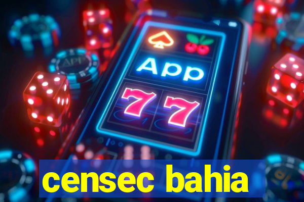 censec bahia